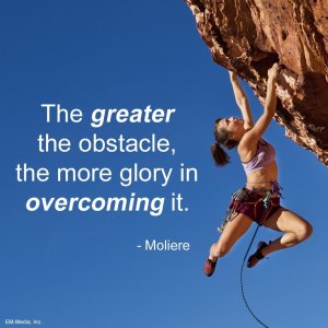 greater the obstacle...